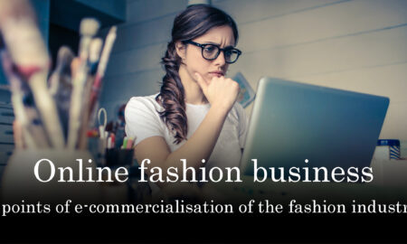 8 points of e-commercialization of the fashion industry