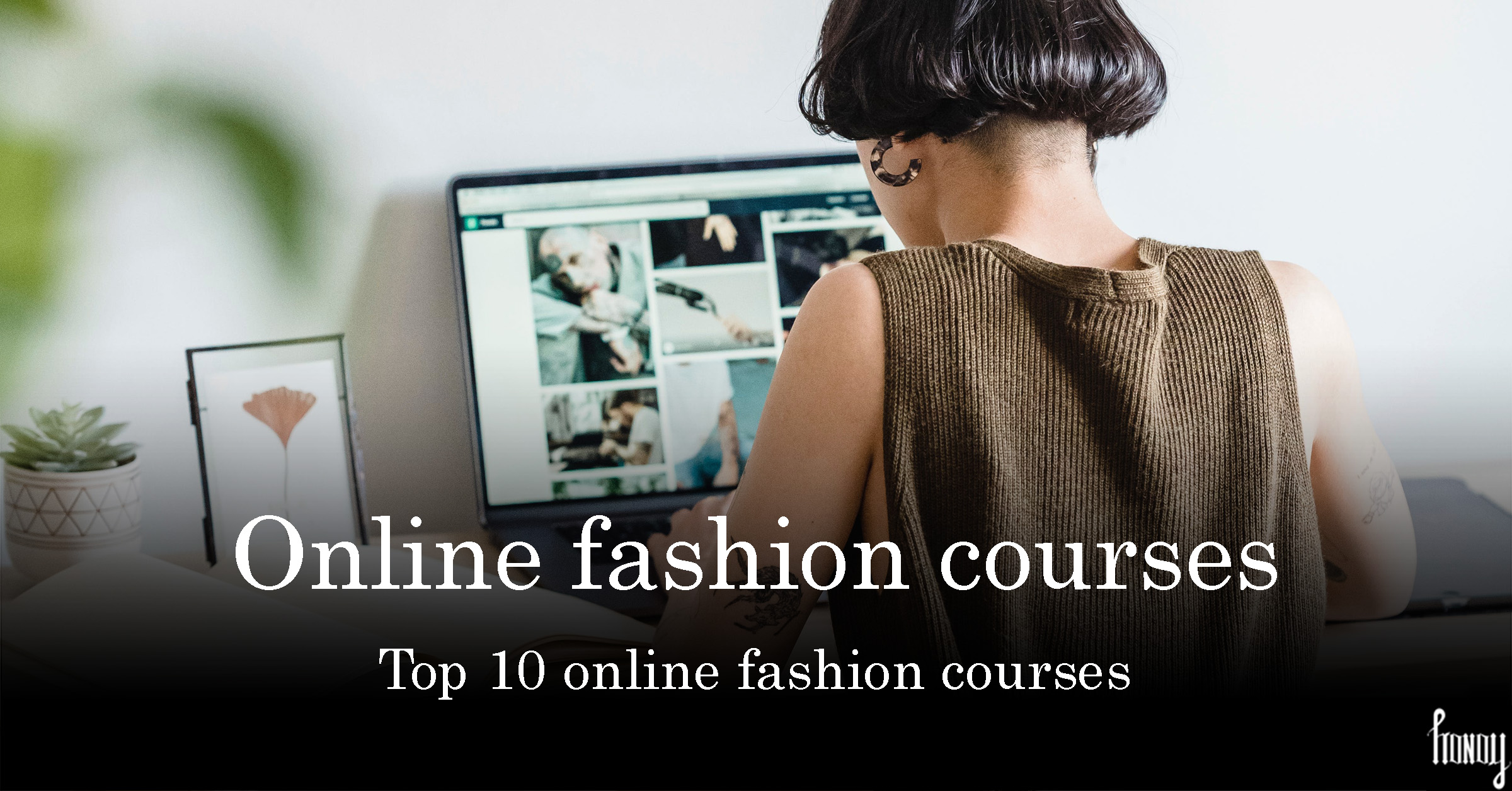 Top 10 online fashion courses