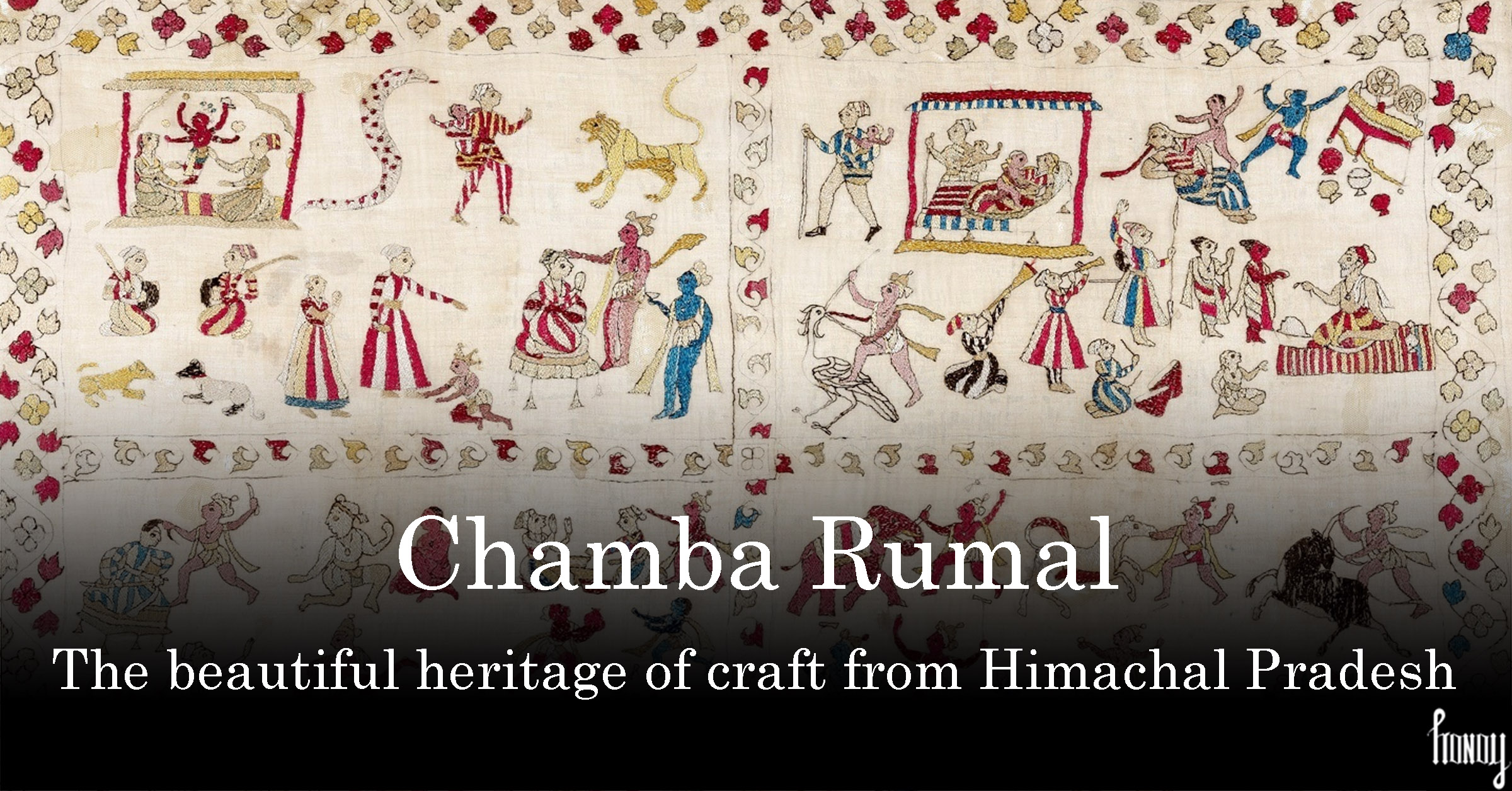 The beautiful heritage of Chamba Rumal from Himachal Pradesh