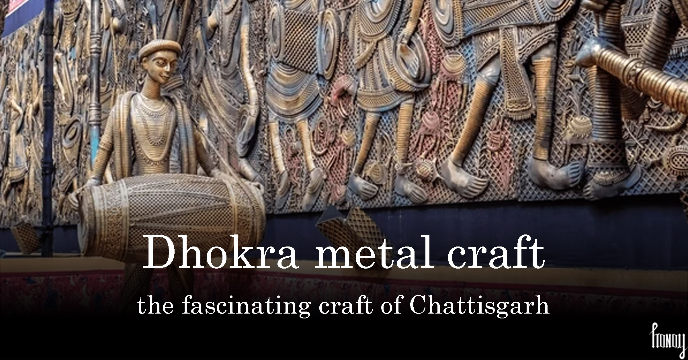 The fascinating metal craft of Chattisgarh: Dhokra