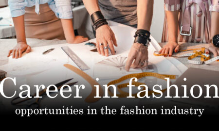 Best career opportunities in fashion