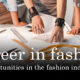 Best career opportunities in fashion