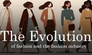 evolution of fashion