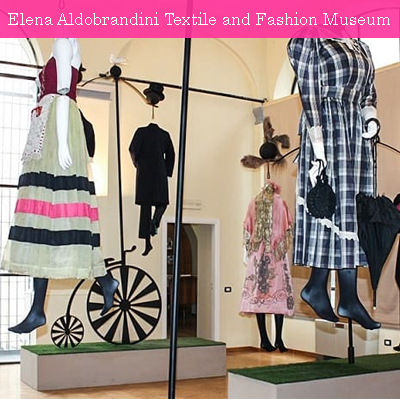 Elena Aldobrandini Textile and Fashion Museum