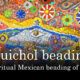 Best Mexican beading Huichol
