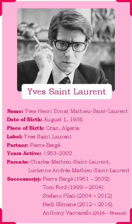 Yves Saint Laurent